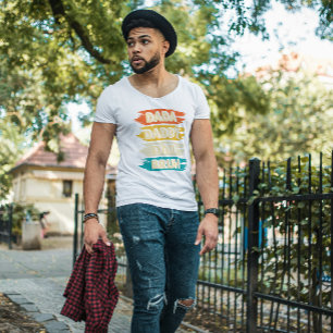 T-SHIRT DADA DADDY DAD BRUH PÈRE