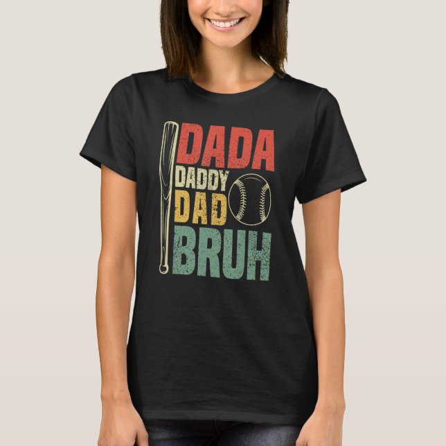 T-shirt Dada Daddy Dad Bruh Vintage Baseball (Devant)