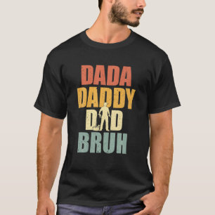T-shirt Dada Daddy Papa Bruh Mécanicien Papa réparateur Pè