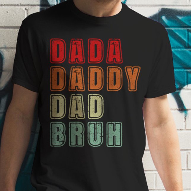 T-shirt Dada Daddy Papa Bruh Vintage drôle Fête des pères (Créateur téléchargé)