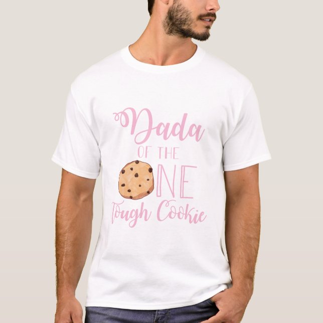 T-shirt Dada de One Tough Cookie rose 1er anniversaire (Devant)