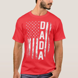 T-shirt Dada Gift America Flag Gift For Men Fathers Day 
