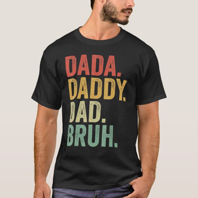 T-shirt Dada Papa Papa Bruh Qui Aime Du Fils Garçons Père (Devant)