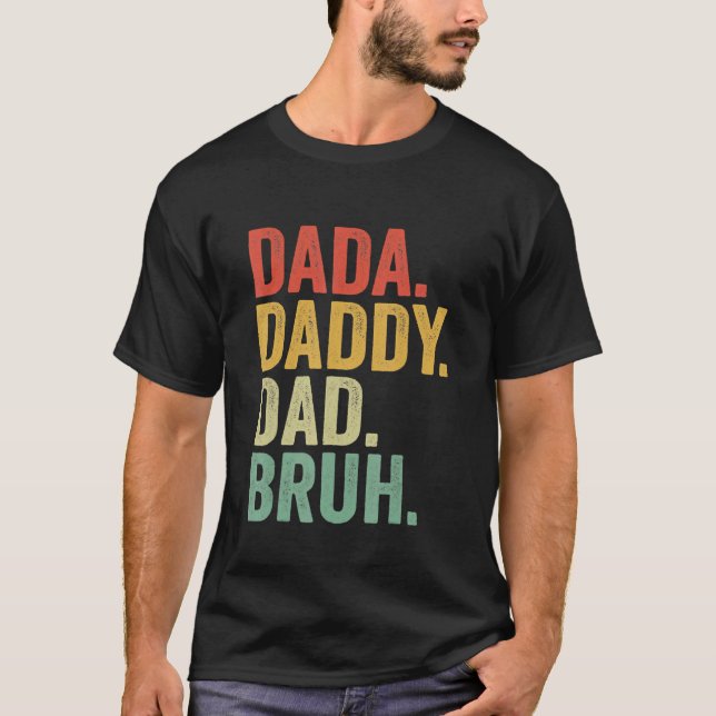 T-shirt Dada Papa Papa Bruh Qui Aime Du Fils Garçons Père (Devant)