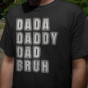 T-shirt Dada Papa Papa Bruh Vintage Drôle Papa Dit