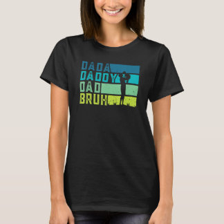 T-shirt Dada Papa Papa Papa Bruh Vintage Drôle Extraordina