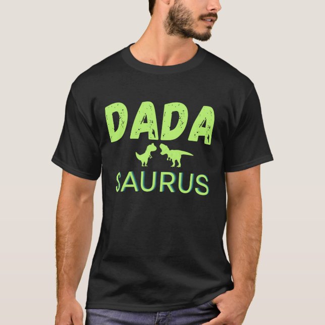 T-shirt Dada Saurus Correspondant Famille Anniversaire Din (Devant)