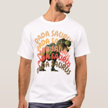 Dada Saurus T-Rex Papa Dinosaur Drôle Pères Don