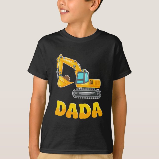T-shirt Dada The Birthday Boy Excavator Construction Famil (Devant)