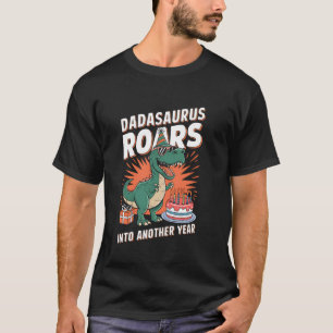 T-shirt Dadasaurus Rugit Pour Une Autre Année D'anniversai