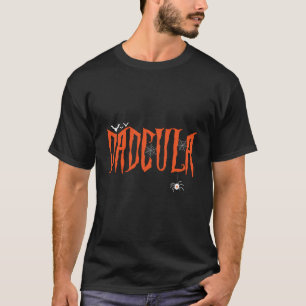 T-shirt Dadcula Dadcula Halloween Papa Dracula Costume Mom