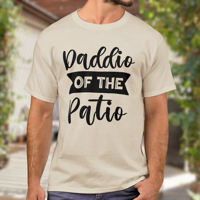 T-shirt Daddio of the Patio Father's Day Dad  (Créateur téléchargé)