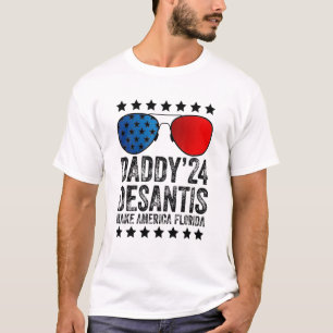 T-shirt Daddy 2024 Desantis Make America Florida 1