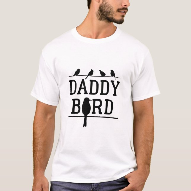 T-shirt Daddy Bird (Devant)