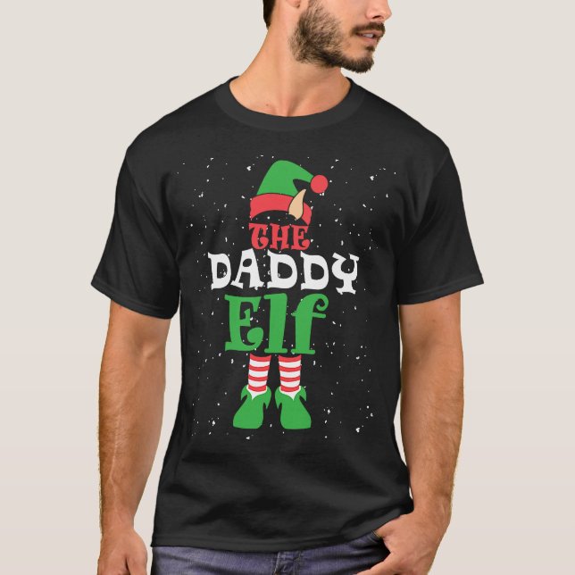 T-shirt Daddy Elf Family Matching Group Christmas Dad Men (Devant)
