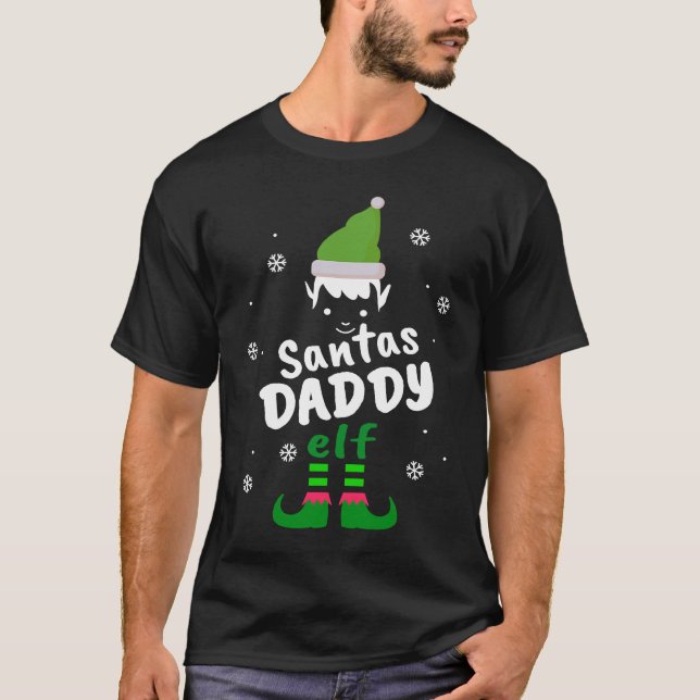 T-shirt Daddy Elf  Santas Christmas Elf Family Groups (Devant)