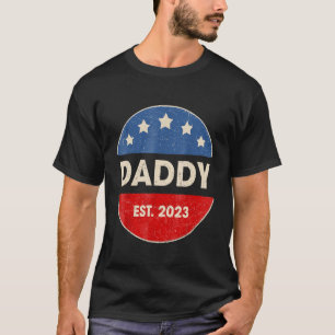T-shirt Daddy Est 2023 Attendez Baby 1ère fois Papa Best P