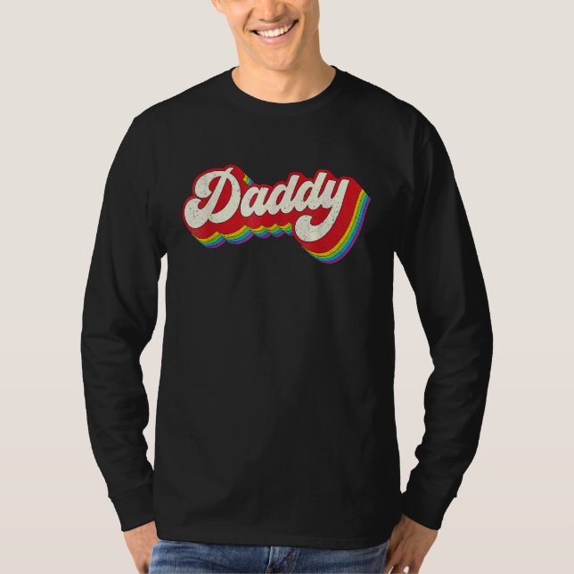 T-shirt Daddy Gay Pride Month LGBTQ Fathers Day Rainbow Fl (Devant)