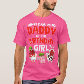 T-shirt Daddy Of The Birthday Girl Farm Animals Tractor Pa