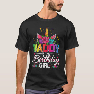 T-shirt Daddy Of The Birthday Girl Unicorn Family Matching