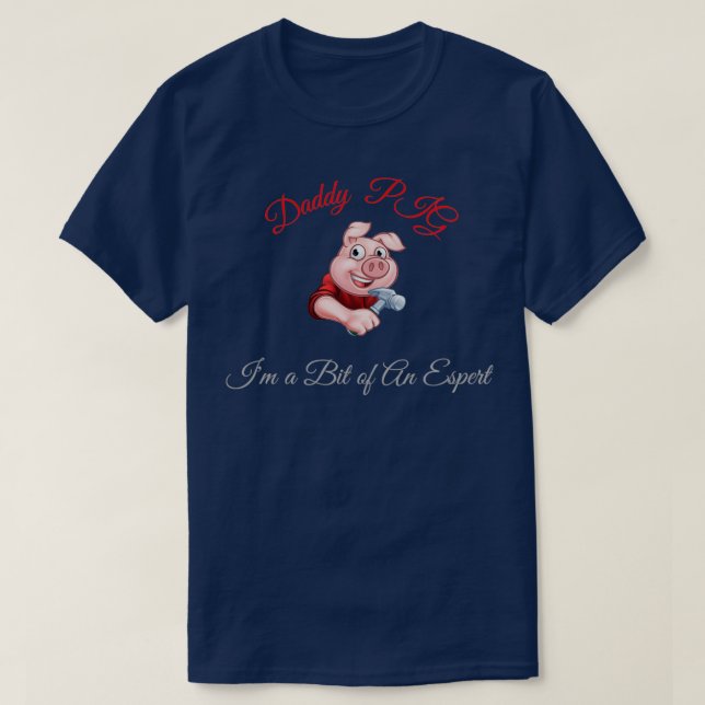 T-shirt Daddy Pig je suis un peu un espérant (Design devant)