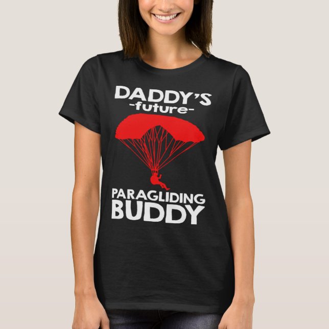 T-shirt Daddy s Future Paragliding Buddy (Devant)