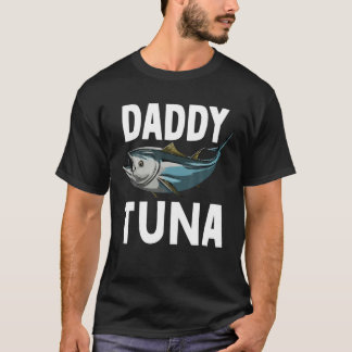 T-shirt Daddy Tuna Poissons Femmes Poissons Hors-Bord Tee 