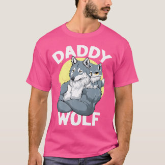 T-shirt Daddy Wolf Avec Wolf Papa Et Baby Boy Wolf Sur Fat