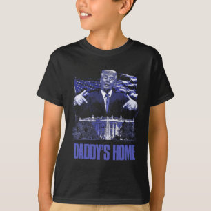 T-shirt Daddys Accueil Maison Blanche Élection Trump 2024