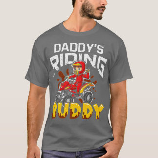 T-shirt Daddy's Riding Buddy Funny VTT 4-Wheeler Quad Bike