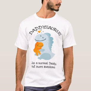 T-shirt Daddysaurus Comme Un Papa Normal, Mais Plus Étonna