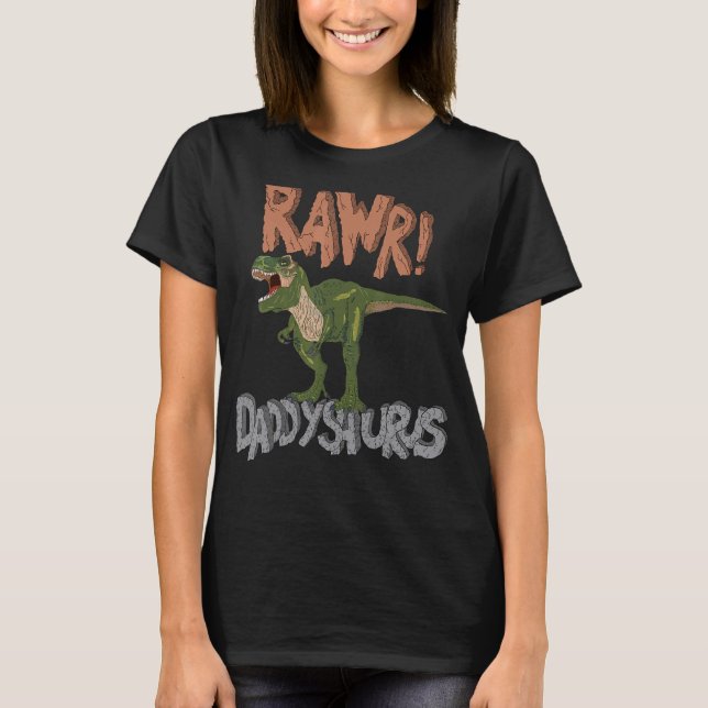 T-shirt Daddysaurus Dinosaur Fête des pères Rawr Papa Rex (Devant)