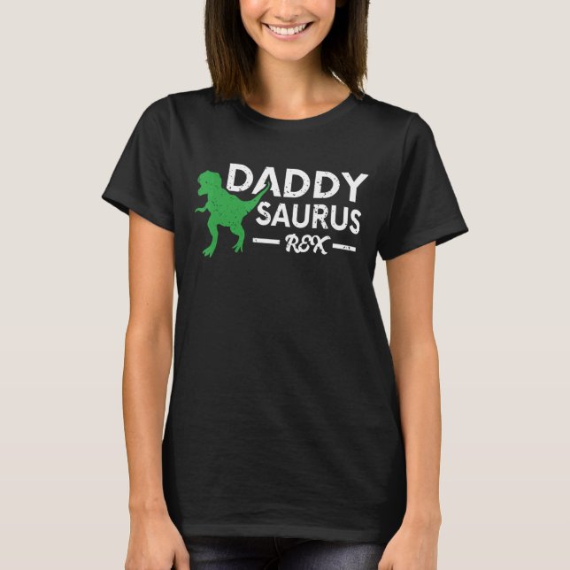 T-shirt Daddysaurus Rex Dinosaur Daddy Saurus Fête des pèr (Devant)