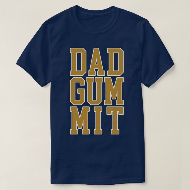 T-SHIRT DADGUMMIT 1 (Design devant)