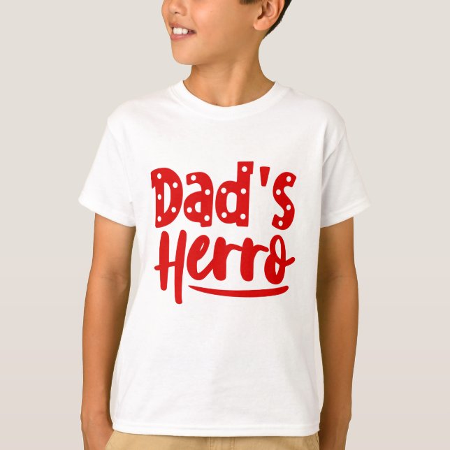 T-shirt Dad's Herro (Devant)