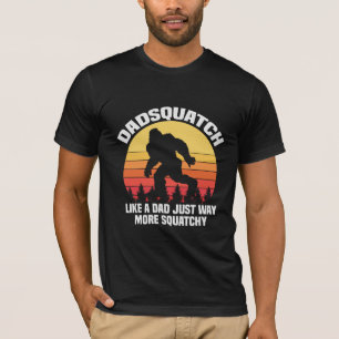 T-shirt Dadsquatch Comme Un Papa Drôle Squatch