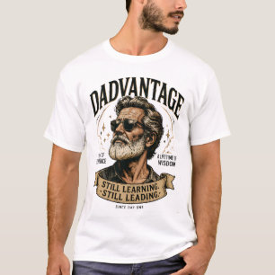 T-shirt DADVANTAGE Toujours en apprentissage, toujours en