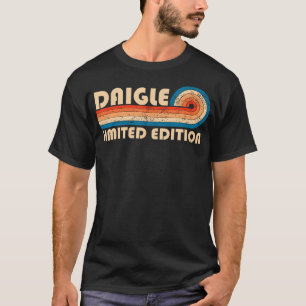 T-shirt DAIGLE Nom de famille Retro Vintage 80s 90s Annive