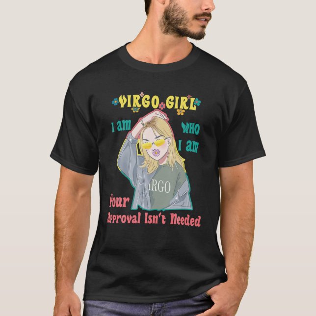 T-shirt Daisy In Her Mouth Virgo Girl Votre approbation n' (Devant)