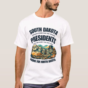 T-shirt Dakota du Sud : venez pour les présidents