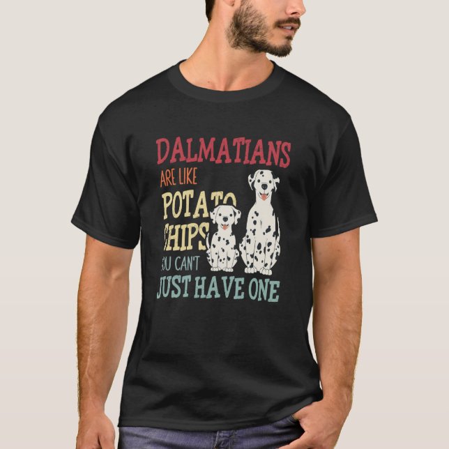 T-shirt Dalmatians Are Like Dog Owner Dalmatian  1 (Devant)