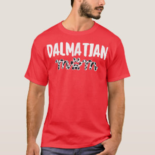 T-shirt Dalmatien Maman Funny Chien Propriétaire Amoureux