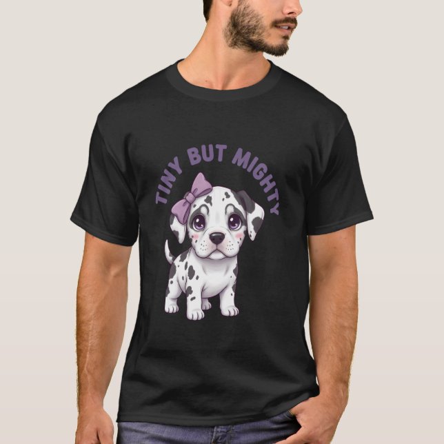 T-shirt Dalmatien minuscule mais puissant (Devant)