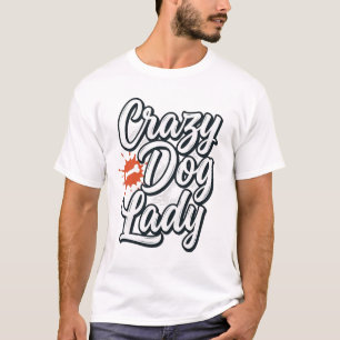 T-shirt Dame Chien Fou Typographie Vintage Amoureux des An