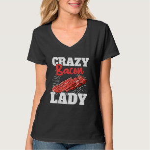 T-shirt Dame de bacon folle femme grillant du porc bacon