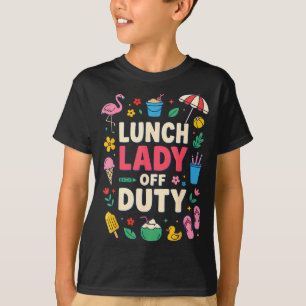 T-shirt Dame de cantine hors service vacances d'été drôle
