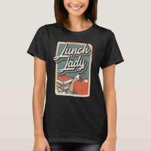 T-shirt Dame de cantine scolaire du premier jour de classe