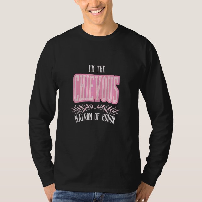 T-shirt Dame d'honneur Chievous Correspondant Enterrement  (Devant)