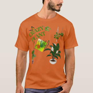 T-SHIRT DAME PLANTE CRAZY