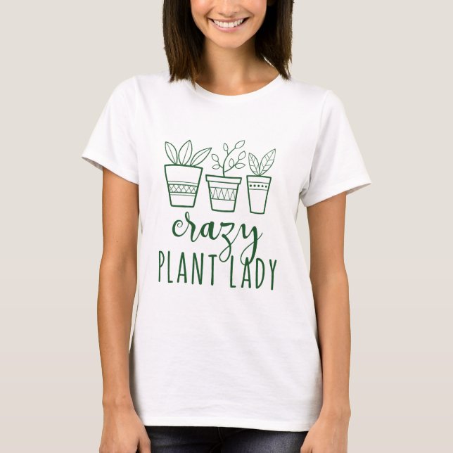 T-SHIRT DAME PLANTE CRAZY (Devant)